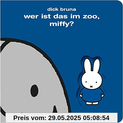 Wer ist das im Zoo, Miffy? (Kinderbücher)