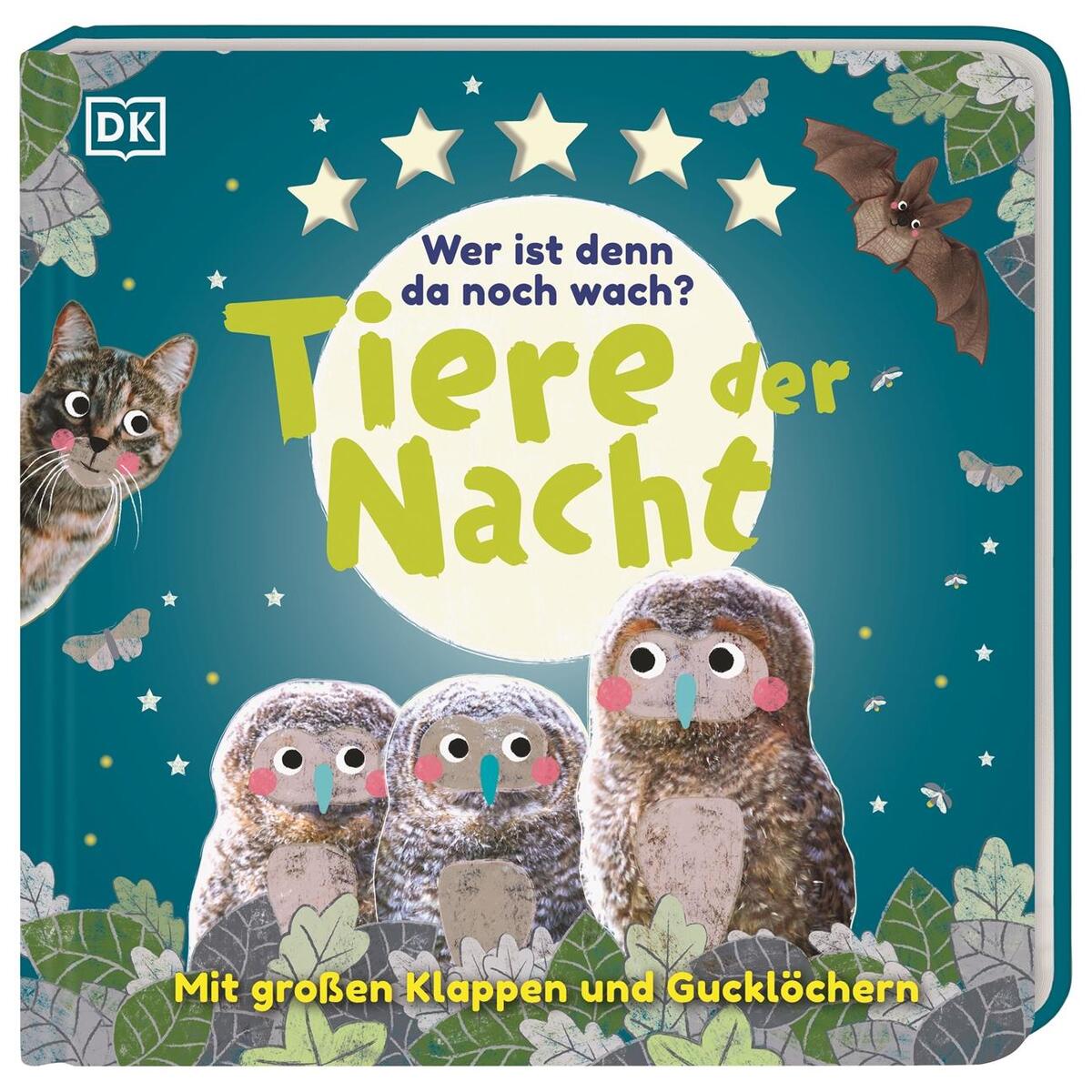 Wer ist denn da noch wach? Tiere der Nacht Wer ist denn da noch wach? Tiere der Nacht von Dorling Kindersley Verlag