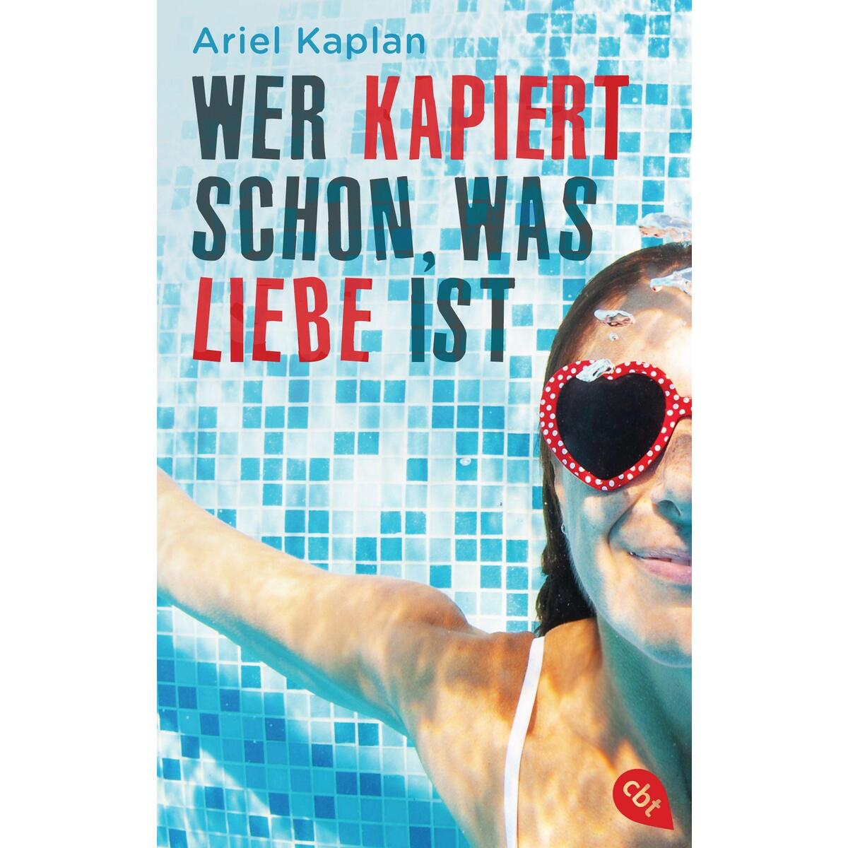 Wer kapiert schon, was Liebe ist Wer kapiert schon, was Liebe ist von cbt