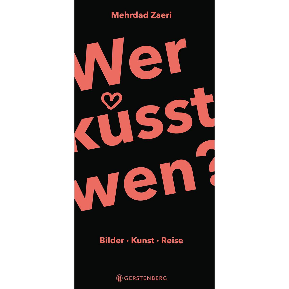Wer küsst wen? von Gerstenberg Verlag