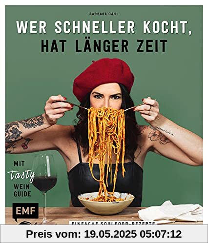 Wer schneller kocht, hat länger Zeit: Einfache Soulfood-Rezepte in maximal 30 Minuten kochen – mit tasty Wein-Guide