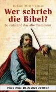 Wer schrieb die Bibel? So entstand das alte Testament