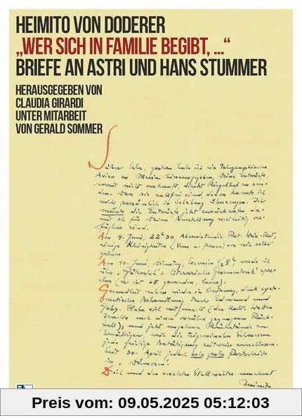 Wer sich in Familie begibt: Briefe an Astri und Hans v. Stummer Herausgegeben von Claudia Girardi und Gerald Sommer