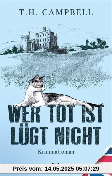 Wer tot ist lügt nicht (Ein Fall für Sara Rattlebag)