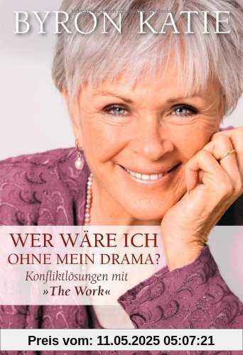 Wer wäre ich ohne mein Drama? Konfliktlösungen mit The Work