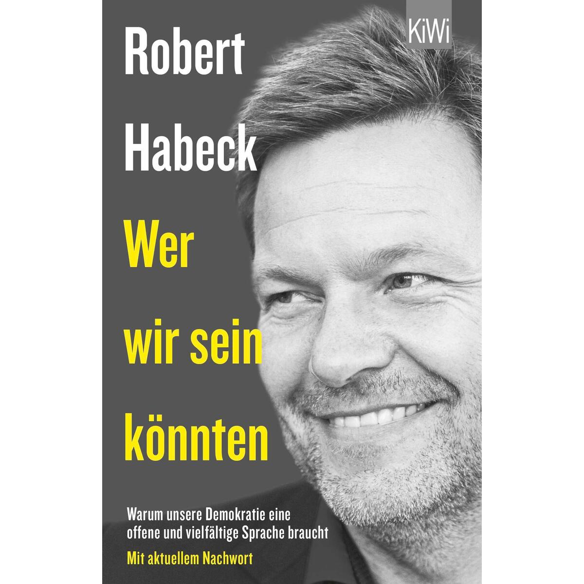 Wer wir sein könnten Wer wir sein könnten von Kiepenheuer & Witsch GmbH