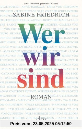 Wer wir sind: Roman