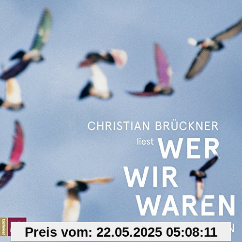 Wer wir waren Wer wir waren