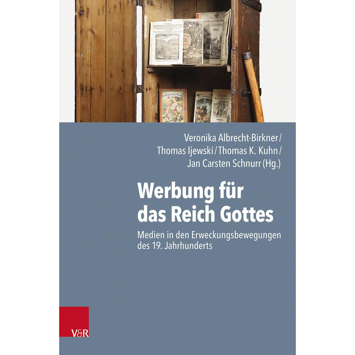 Werbung für das Reich Gottes Werbung für das Reich Gottes von Vandenhoeck + Ruprecht