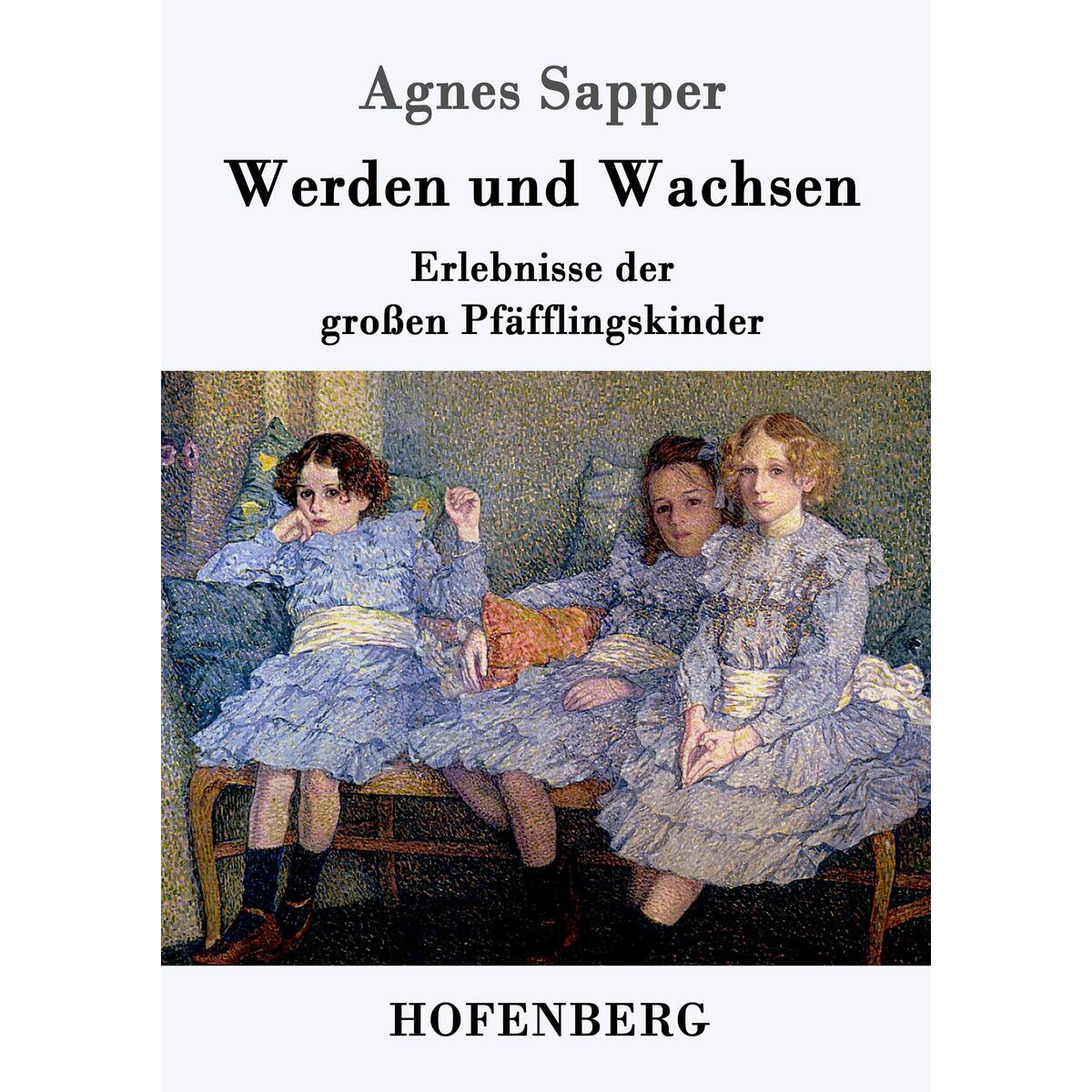 Werden und Wachsen von Hofenberg