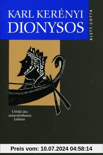 Werkausgabe: Werke in Einzelausgaben: Dionysos. Urbild des unzerstörbaren Lebens