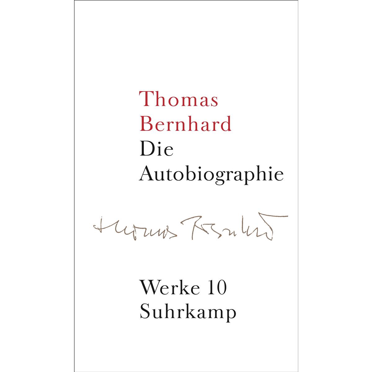 Werke 10. Autobiographie Werke 10. Autobiographie von Suhrkamp Verlag