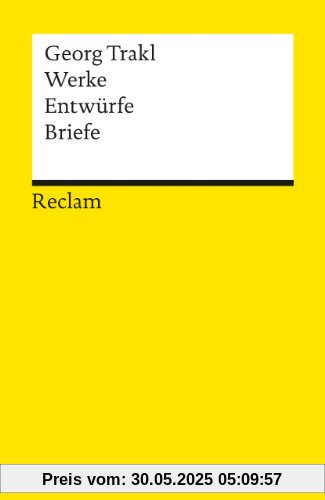 Werke - Entwürfe - Briefe Werke - Entwürfe - Briefe