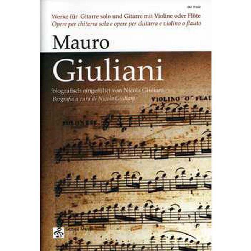 Werke für Gitarre solo und Gitarre mit Violine und Flöte Werke für Gitarre solo und Gitarre mit Violine und Flöte
