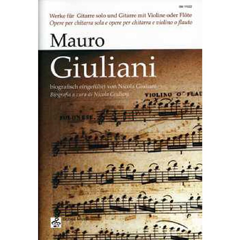 Werke für Gitarre solo und Gitarre mit Violine und Flöte
