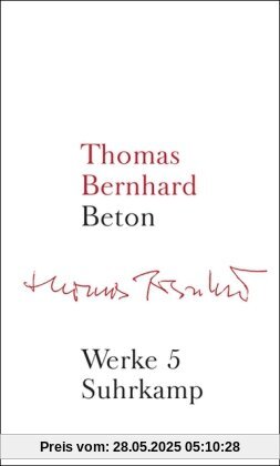 Werke in 22 Bänden: Band 5: Beton: Bd. 5 Werke in 22 Bänden: Band 5: Beton: Bd. 5