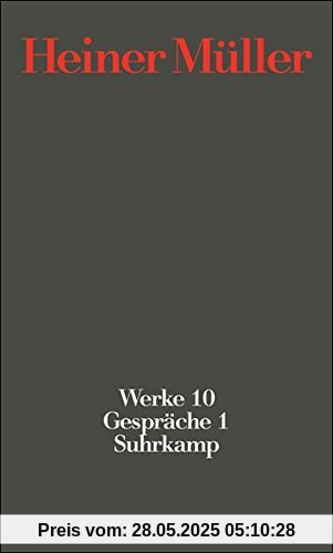 Werke: Band 10: Gespräche 1. 1965-1987
