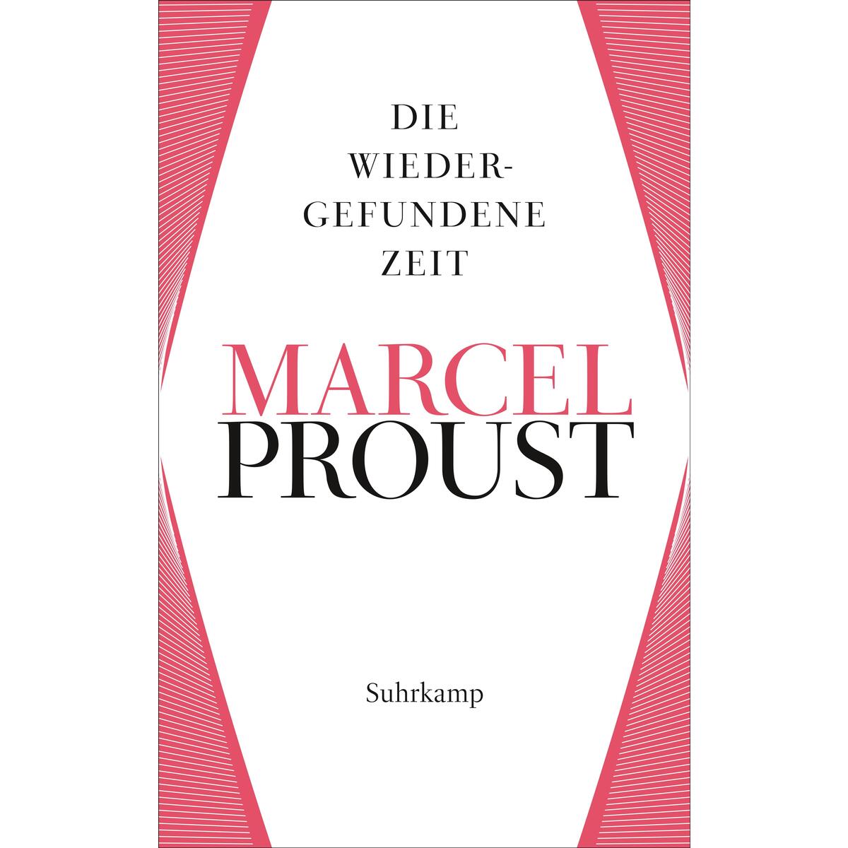 Die Wiedergefundene Zeit Die Wiedergefundene Zeit von Suhrkamp Verlag AG