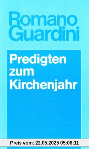Werke: Predigten zum Kirchenjahr Werke: Predigten zum Kirchenjahr