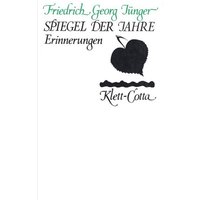 Werke. Werkausgabe in zwölf Bänden / Spiegel der Jahre (Werke. Werkausgabe in zwölf Bänden, Bd. ?)