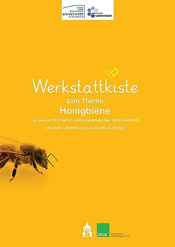 Werkstattkiste zum Thema Honigbiene: Lernwerkstatt im vielperspektivischen Sachunterricht