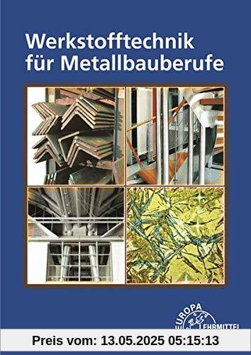 Werkstofftechnik für Metallbauberufe