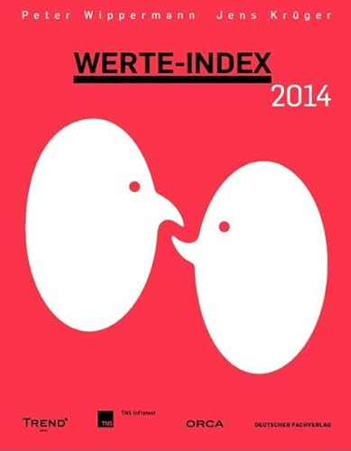 Werte-Index 2014 von Deutscher Fachverlag