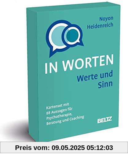 Werte und Sinn in Worten: Kartenset mit 88 Aussagen für Psychotherapie, Beratung und Coaching. Mit 8-seitigem Booklet im Stülpkarton, Kartenformat 5,9 x 9,2 cm. (Beltz Therapiekarten)