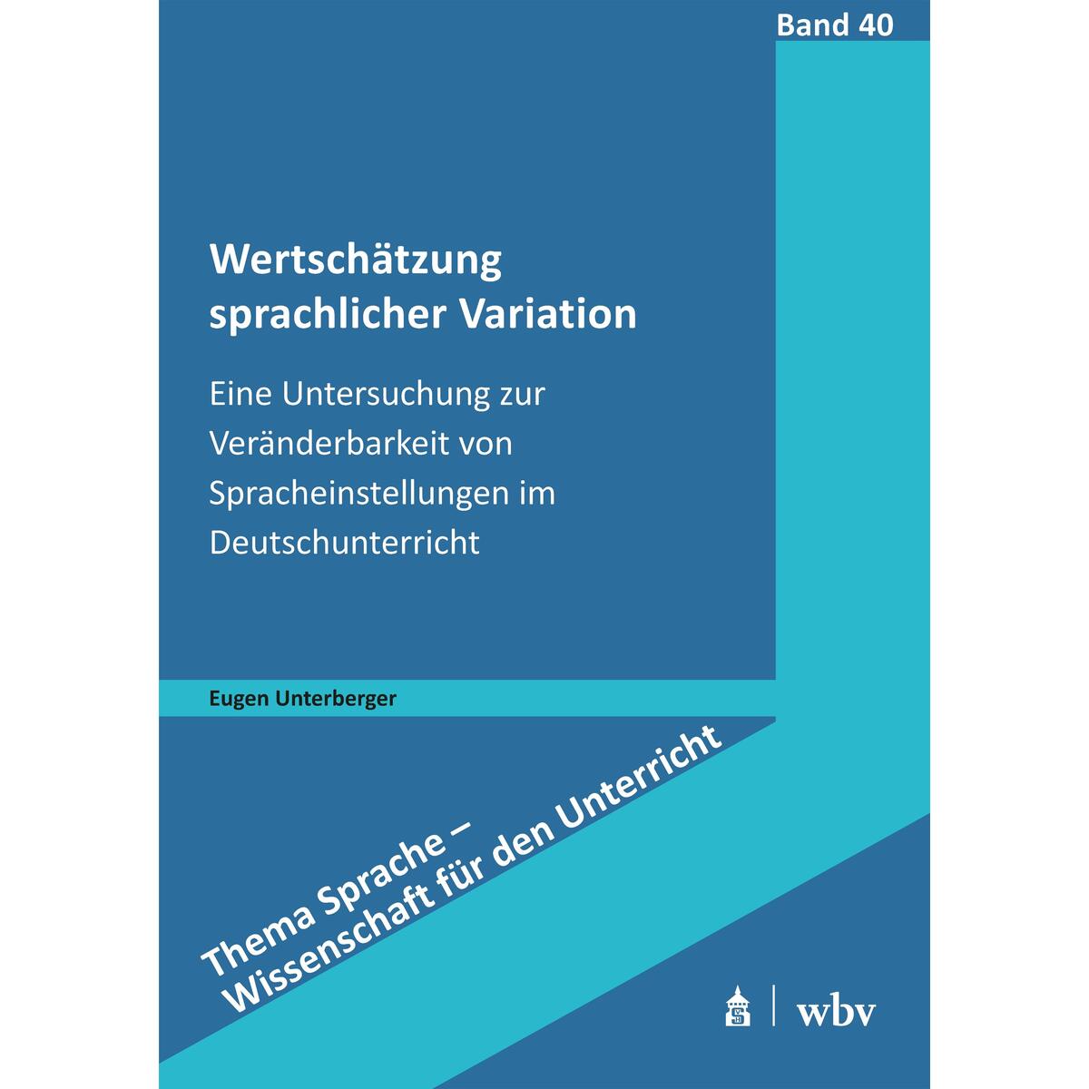 Wertschätzung sprachlicher Variation Wertschätzung sprachlicher Variation von wbv Media GmbH