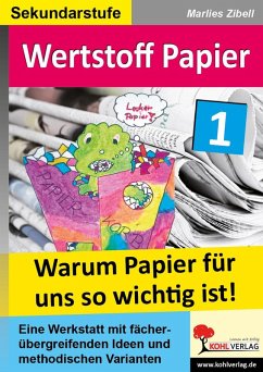 Wertstoff Papier (eBook, PDF) von KOHL Verlag