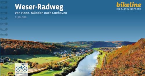 Weser-Radweg: Von Hann. Münden nach Cuxhaven, 1:50.000, 520 km, GPS-Tracks Download, LiveUpdate (Bikeline Radtourenbücher) von Esterbauer