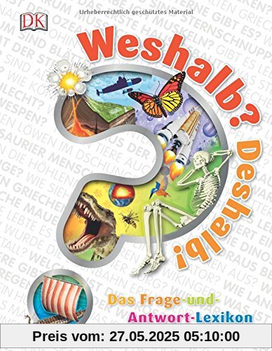 Weshalb? Deshalb!: Das Frage-und-Antwort-Lexikon