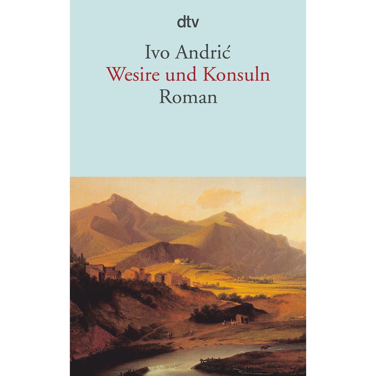 Wesire und Konsuln von dtv Verlagsgesellschaft
