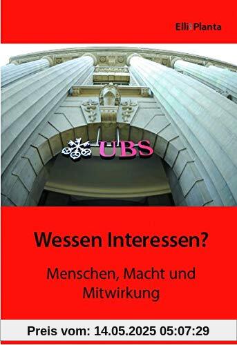 Wessen Interessen?: Menschen, Macht und Mitwirkung
