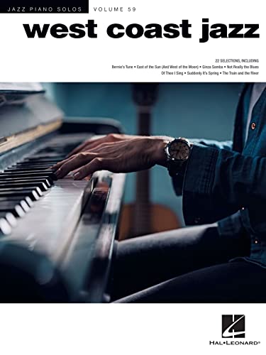 West Coast Jazz - Jazz Piano Solos Series Volume 59 (Jazz Piano Solos, 59) von HAL LEONARD