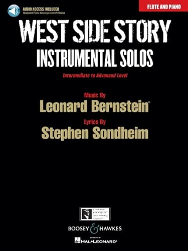 West Side Story: Instrumental Solos. Flöte und Klavier. von Boosey & Hawkes Publishers Ltd.