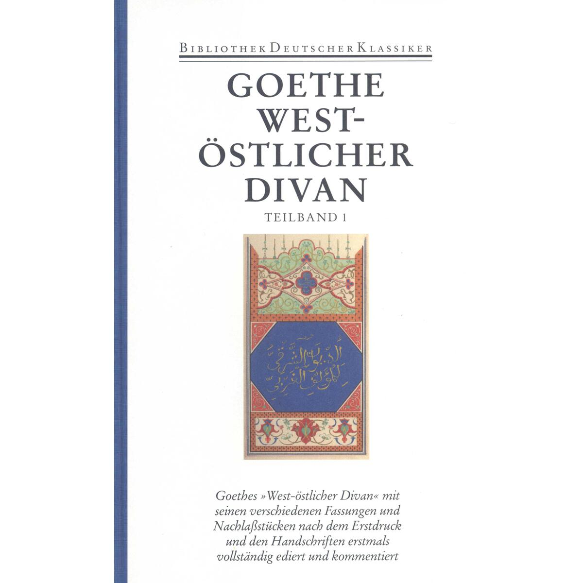 West-östlicher Divan 1 / 2 von Deutscher Klassikerverlag