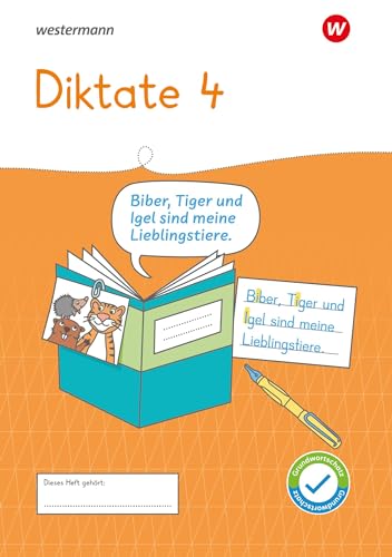 Westermann Unterrichtsmaterialien Grundschule: Diktate Heft 4 (Westermann Unterrichtsmaterialien Grundschule: Für das Fach Deutsch)