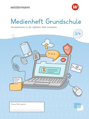 Westermann Unterrichtsmaterialien Grundschule: Medienheft Grundschule Klasse 3/4 (Westermann Unterrichtsmaterialien Grundschule: Für das Fach Deutsch)