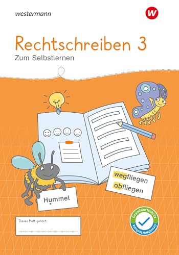 Westermann Unterrichtsmaterialien Grundschule: Rechtschreiben 3 (Westermann Unterrichtsmaterialien Grundschule: Für das Fach Deutsch) von Westermann Schulbuchverlag