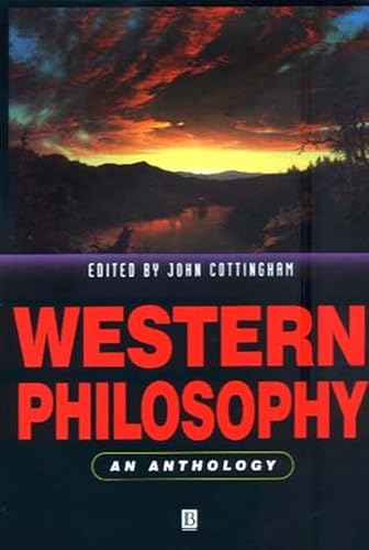 Western Philosophy: An Anthology (Blackwell Philosophy Anthologies, Band 1)