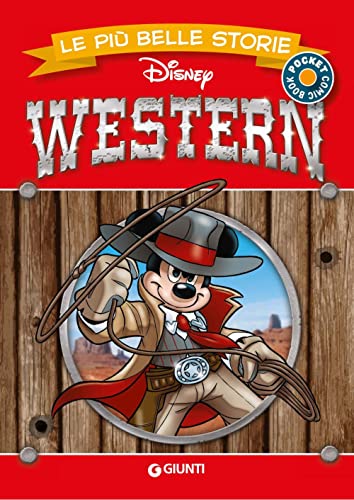 Western. Le più belle storie Disney (Le più belle storie pocket) von Disney Libri