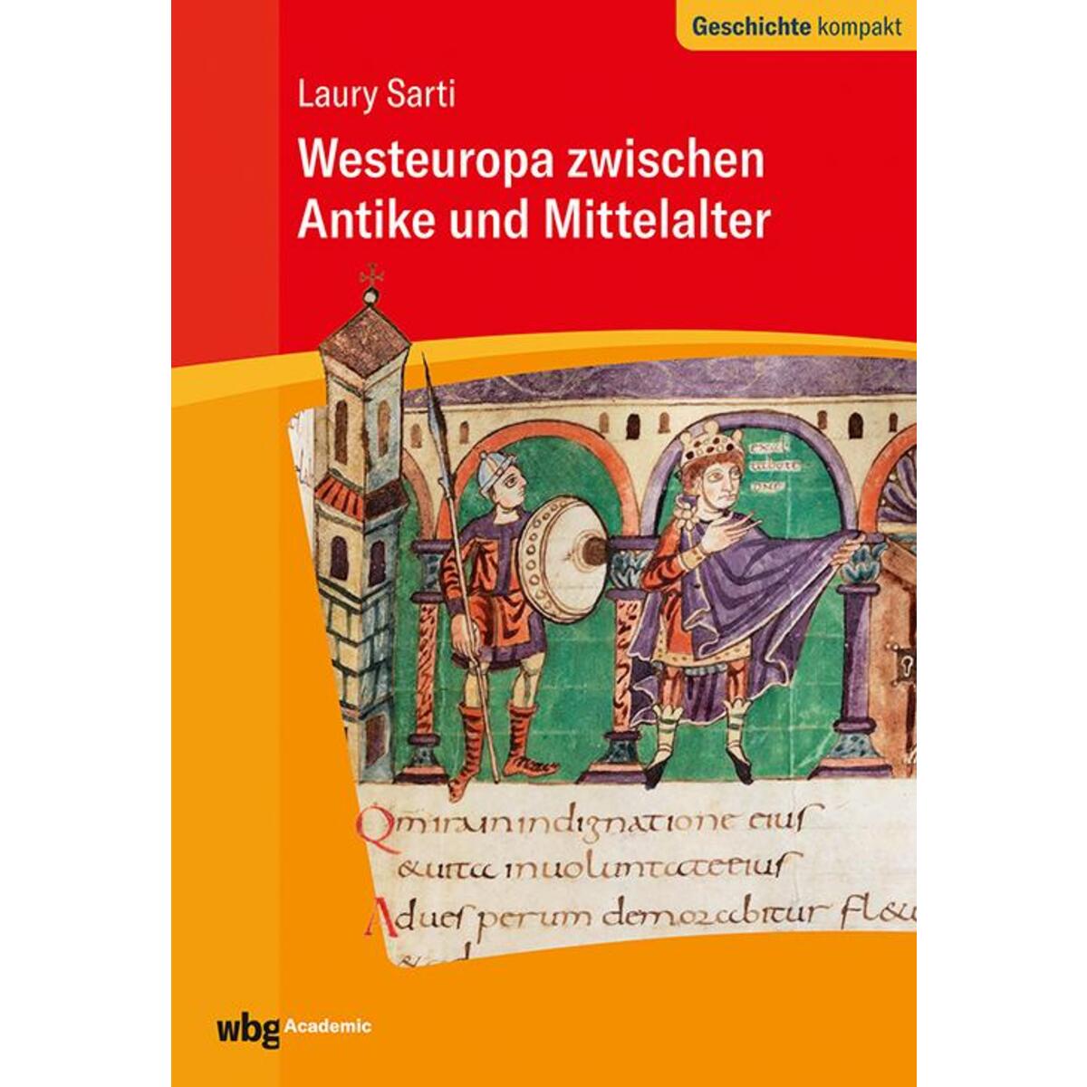 Westeuropa zwischen Antike und Mittelalter von Herder Verlag GmbH