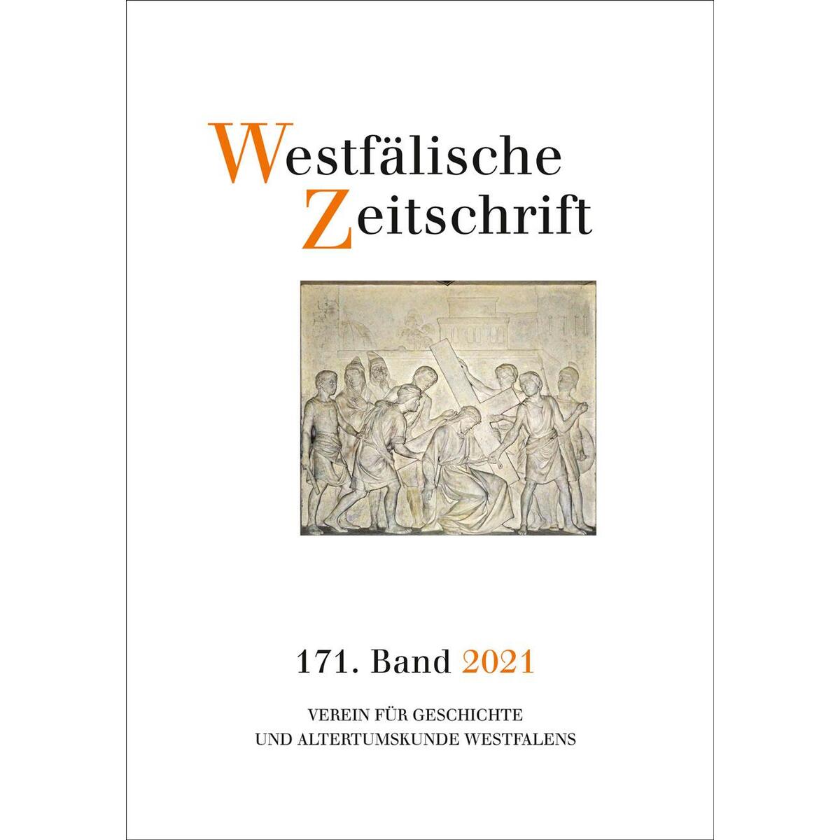 Westfälische Zeitschrift 171. Band 2021 Westfälische Zeitschrift 171. Band 2021 von Bonifatius GmbH