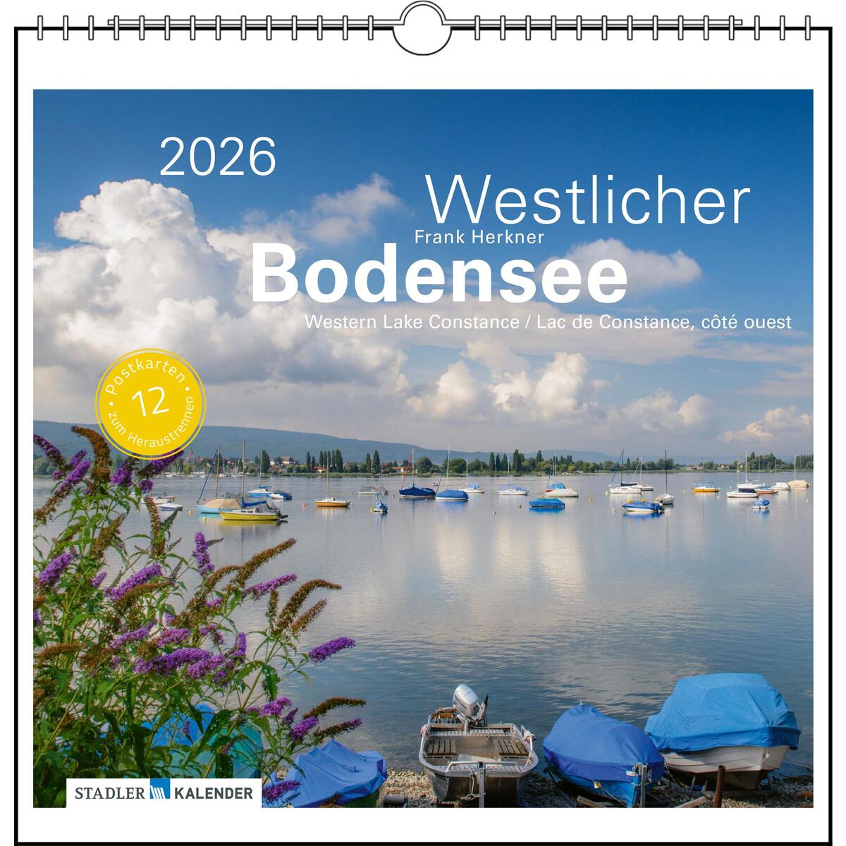 Westlicher Bodensee 2026 von Stadler Kalender