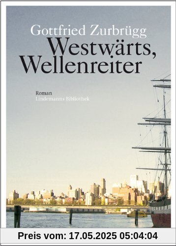 Westwärts, Wellenreiter: Schwarzwälder Flößer von der Kinzig zum Ohio