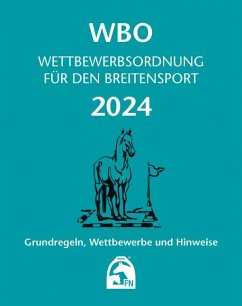 Wettbewerbsordnung für den Breitensport 2024 von FN-Verlag