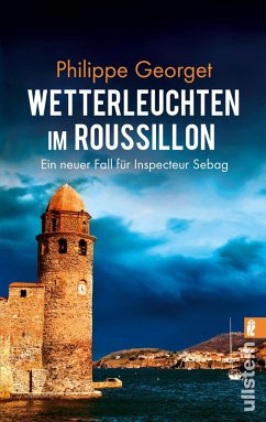 Wetterleuchten im Roussillon / Inspecteur Sebag Bd.2 von Ullstein TB