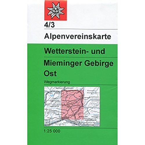 Wetterstein- und Mieminger Gebirge, Ost: Topographische Karte 1:25.000 mit Wegmarkierungen (Alpenvereinskarten) von Deutscher Alpenverein