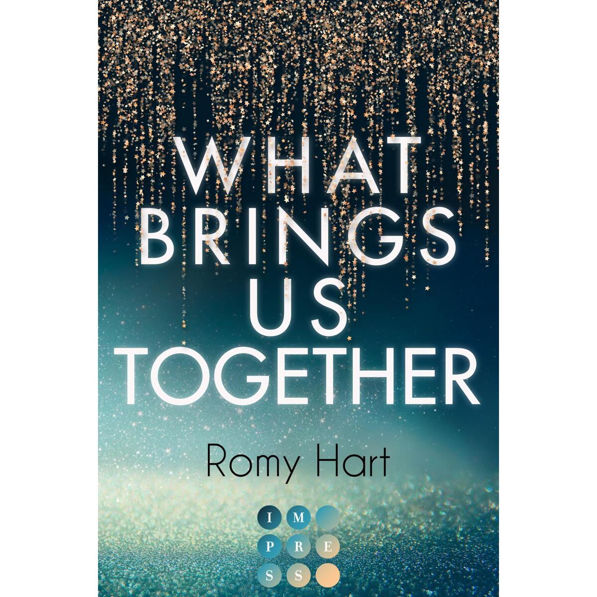 What Brings Us Together (Glitter Love 2) von Carlsen Verlag GmbH